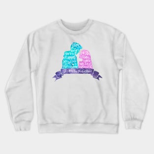 Life and Love According to Covinsky Crewneck Sweatshirt